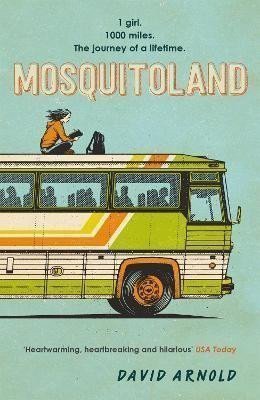 Arnold David: Mosquitoland: ´Sparkling, startling, laugh-out-loud´ Wall Street Journal