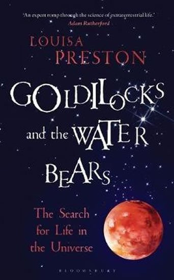 Preston Louisa: Goldilocks and Water Bears