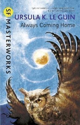 Le Guinová Ursula K.: Always Coming Home