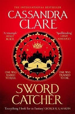 Clareová Cassandra: Sword Catcher: Discover the instant Sunday Times bestseller from the author