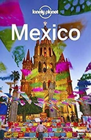 neuveden: Lonely Planet Mexico