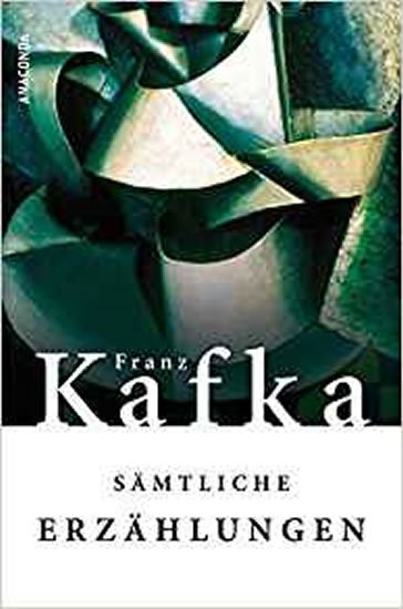 Kafka Franz: Sämtliche Erzählungen