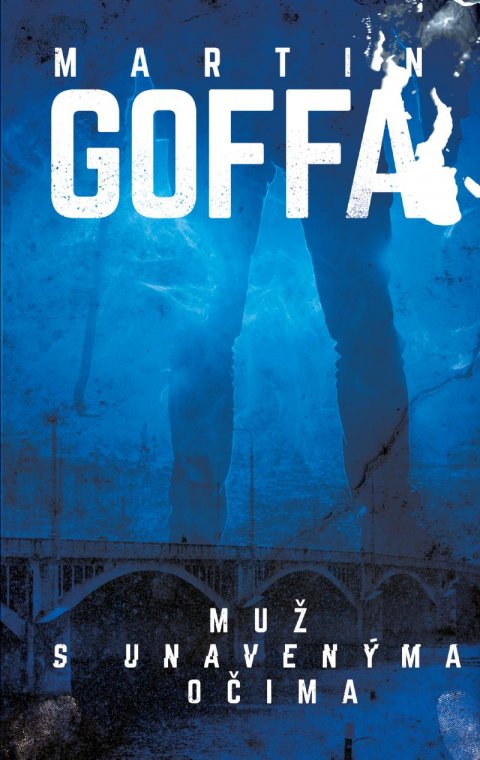 Goffa Martin: Muž s unavenýma očima