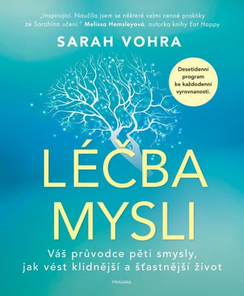 Vohra Sarah: Léčba mysli