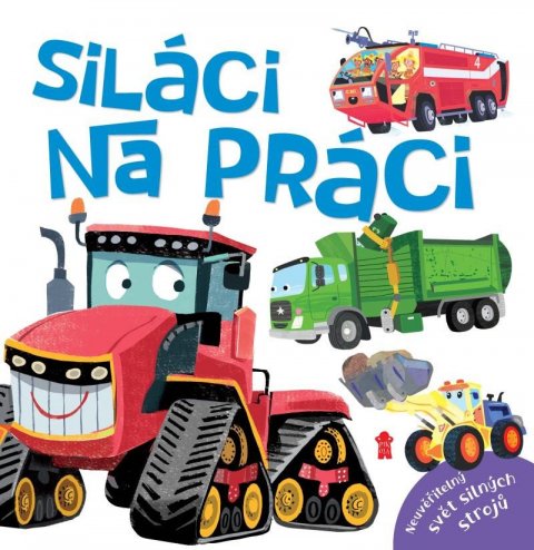 neuveden: Siláci na práci