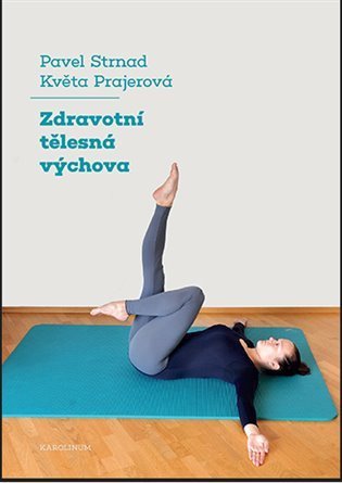 Strnad Pavel: Zdravotní tělesná výchova