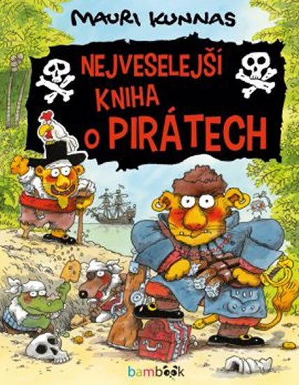 Kunnas Mauri: Nejveselejší kniha o pirátech