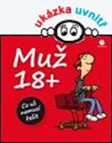 Kernbach Michael: Muž 18+ Co už nemusí řešit