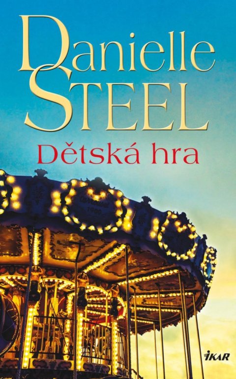 Steel Danielle: Dětská hra Steel Danielle: Dětská hra