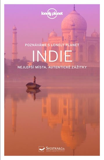neuveden: Poznáváme Indie - Lonely Planet neuveden: Poznáváme Indie - Lonely Planet
