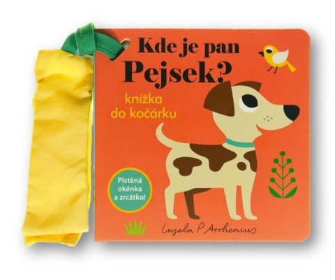 neuveden: Kde je pan Pejsek? Knížka do kočárku