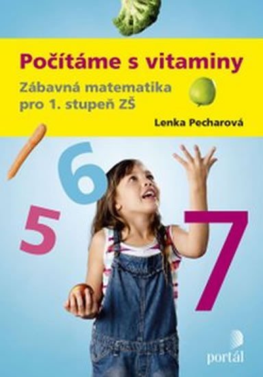 Pecharová Lenka: Počítáme s vitaminy Pecharová Lenka: Počítáme s vitaminy