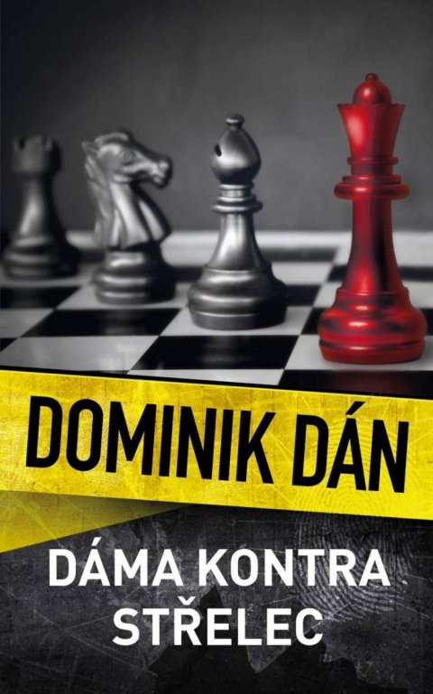 Dán Dominik: Dáma kontra střelec Dán Dominik: Dáma kontra střelec