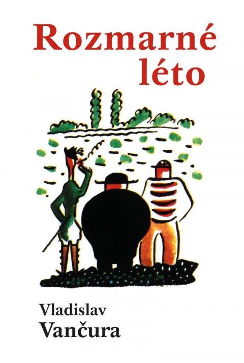 Vančura Vladislav: Rozmarné léto