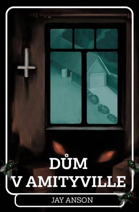 Anson Jay: Dům v Amityville