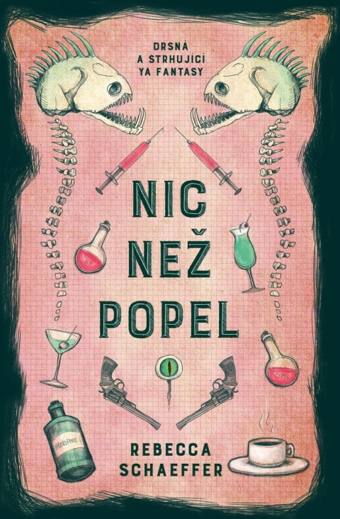 Schaeffer Rebecca: Nic než popel