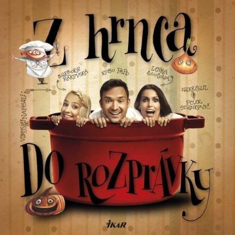 Šóošová Lenka: Z hrnca do rozprávky (slovensky)