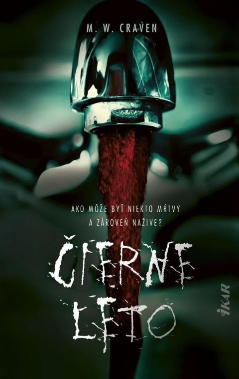 Craven M. W.: Čierne leto (slovensky)