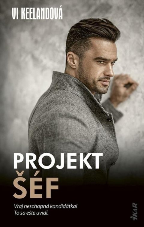 Keelandová Vi: Projekt šéf (slovensky)
