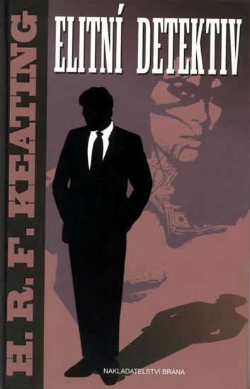 Keating H. R. F.: Elitní detektiv Keating H. R. F.: Elitní detektiv