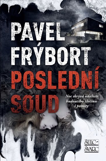 Frýbort Pavel: Poslední soud Frýbort Pavel: Poslední soud