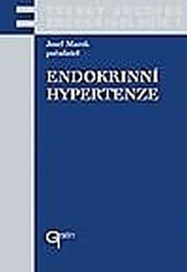 Marek Josef: Endokrinní hypertenze