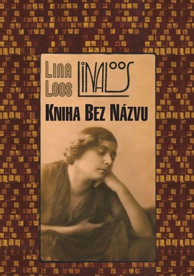 Loos Lina: Kniha bez názvu