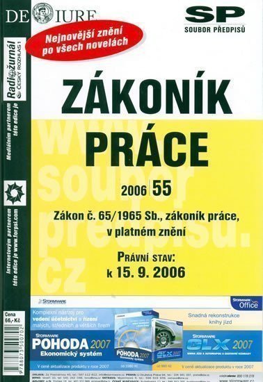 neuveden: Zákoník práce 2006/55 - Zákon č. 65/1965 Sb.,zákoník práce, v platném znění