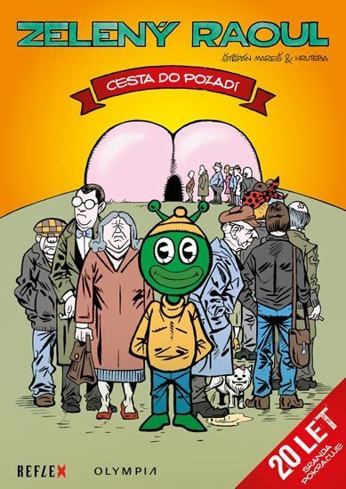 Mareš Štěpán: Zelený Raoul - Cesta do pozadí
