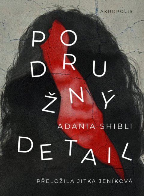 Shibli Adania: Podružný detail