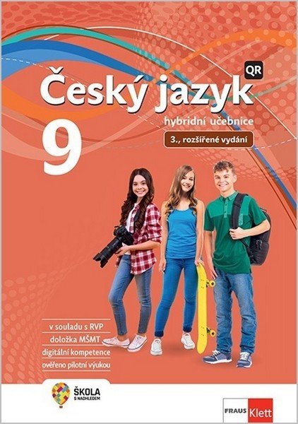 Krausová Zdeňka, Pašková Martina,: Český jazyk 9 - Hybridní učebnice