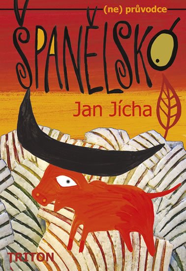 Jícha Jan: Španělsko Jícha Jan: Španělsko
