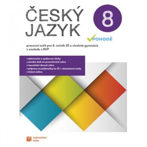 neuveden: Český jazyk v pohodě 8 – pracovní sešit