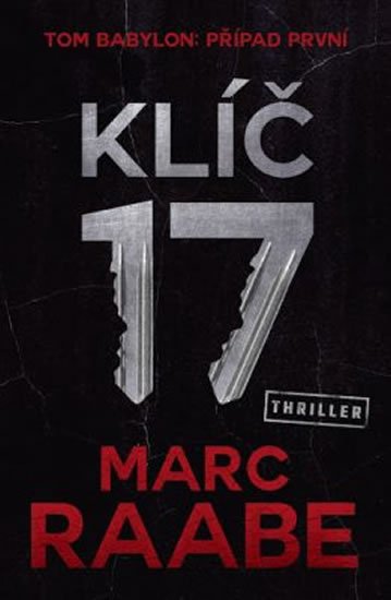 Raabe Marc: Klíč 17