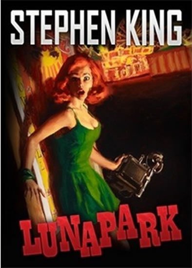 King Stephen: Lunapark King Stephen: Lunapark