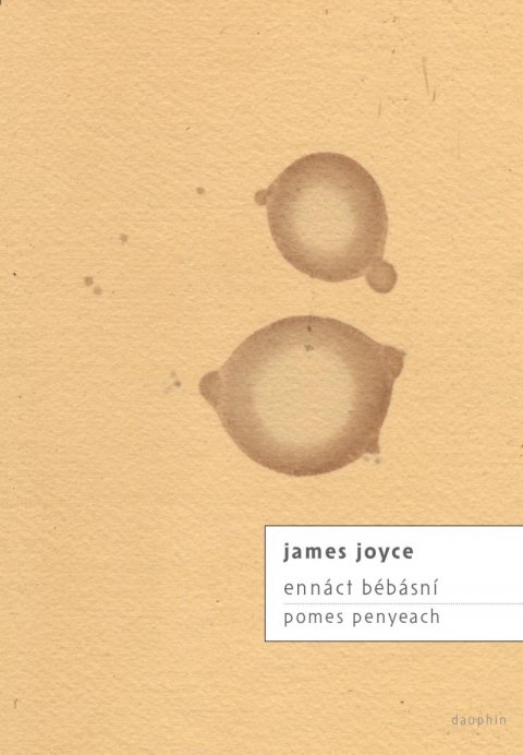 Joyce James: ennáct bébásní / pomes penyeach Joyce James: ennáct bébásní / pomes penyeach