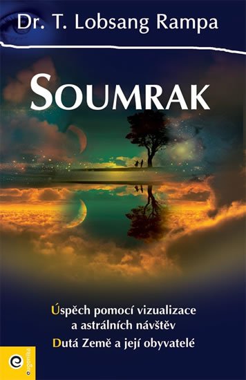 Rampa T. Lobsang: Soumrak Rampa T. Lobsang: Soumrak
