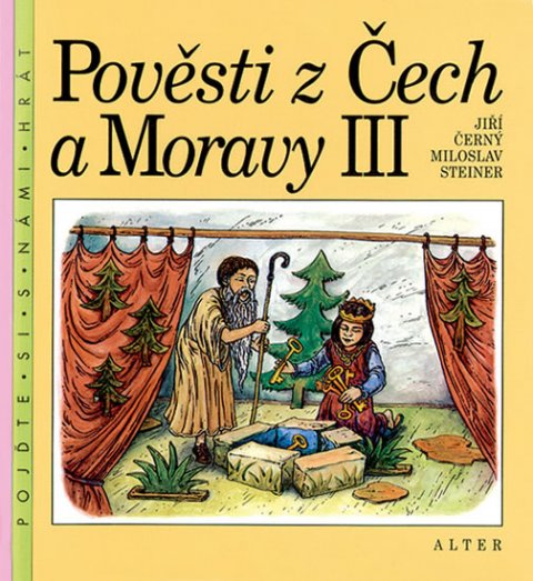 Černý Jiří: Pověsti z Čech a Moravy III.