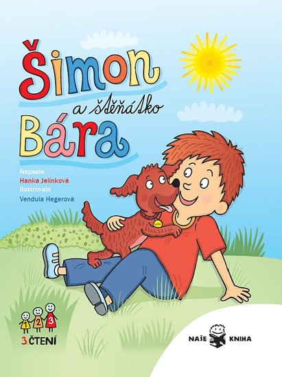 Jelínková Hanka: Šimon a štěňátko Bára