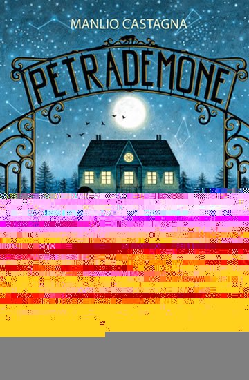 Castagna Manlio: Petrademone 1 - Kniha bran