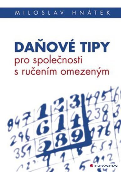 Hnátek Miloslav: Daňové tipy pro společnosti s ručením omezeným