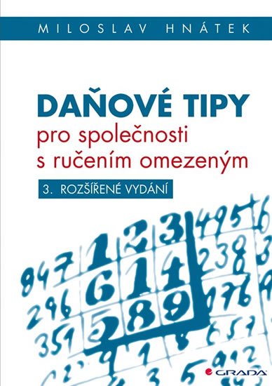 Hnátek Miloslav: Daňové tipy pro společnosti s ručením omezeným