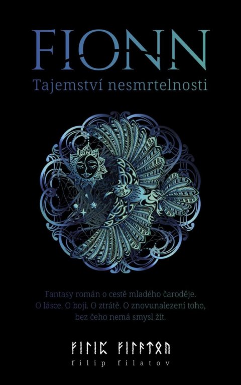 Filatov Filip: Fionn : Tajemství nesmrtelnosti