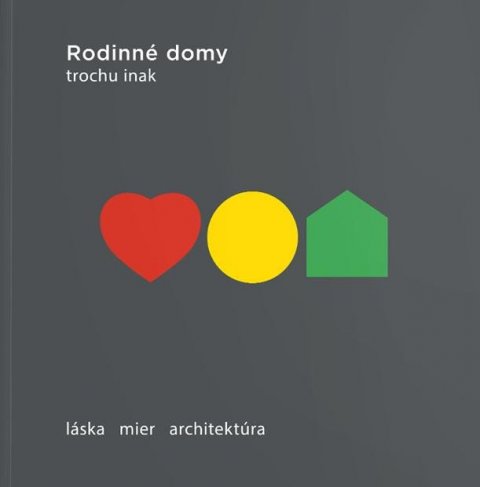 neuveden: Rodinné domy trochu jinak 2024 neuveden: Rodinné domy trochu jinak 2024