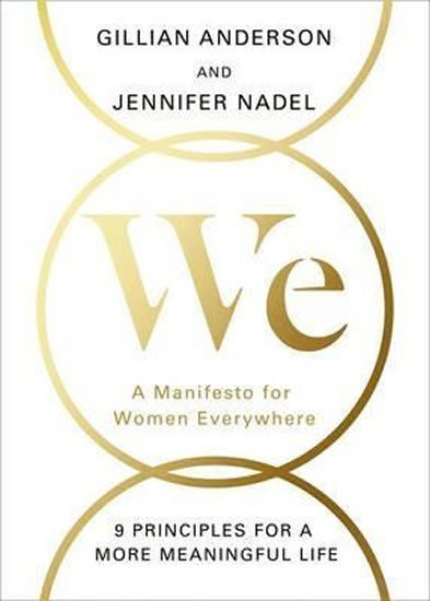 Anderson Gillian: We: A Manifesto for Women Everywhere