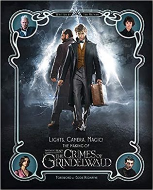 Nathan Ian: Lights, Camera, Magic! – The Making of Fantastic Beasts: The Crimes of Grin