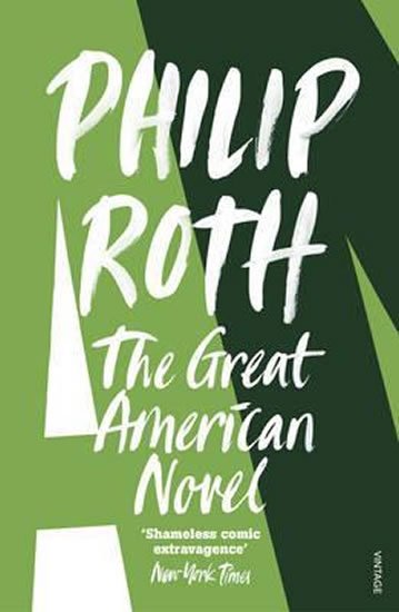Roth Philip: The Great American Novel