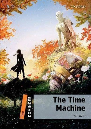 Wells Herbert George: Dominoes 2 The Time Machine with Audio Mp3 Pack (2nd)
