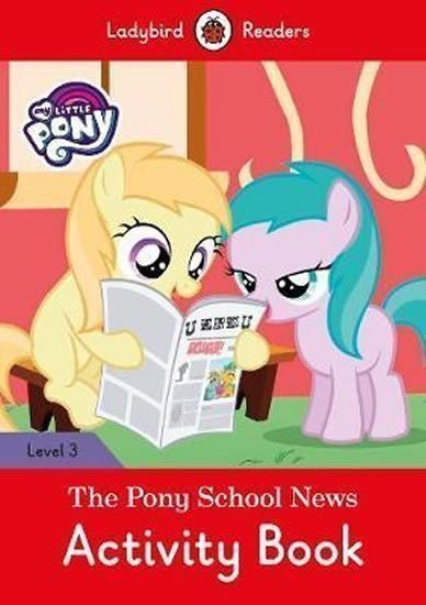 neuveden: My Little Pony: The Pony Schoo