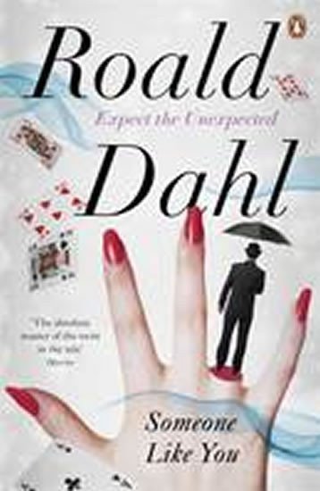 Dahl Roald: Someone Like You